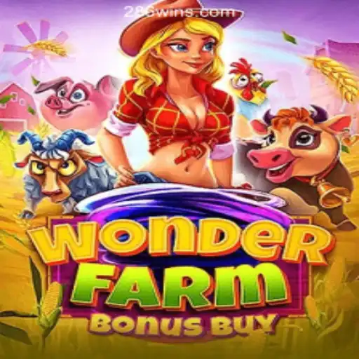 Experience Thrills with WonderFarmBonusBuy at 286win.COM Oficial Slots Brasil #1