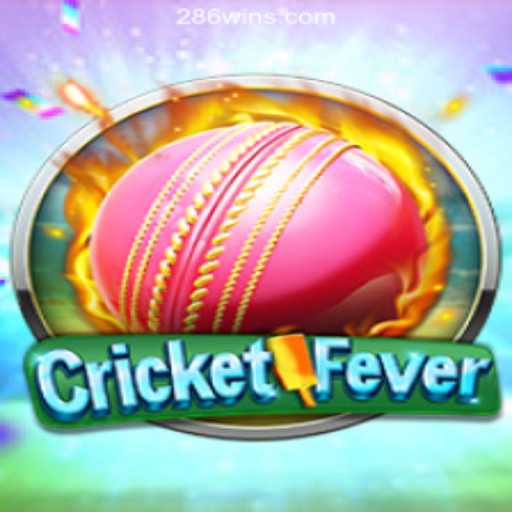 CricketFever: Captivating the World's Passion for Cricket with 286win.COM Oficial Slots Brasil #1