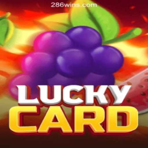 Unveiling the Thrills of LuckyCard at 286win.COM Oficial Slots Brasil #1