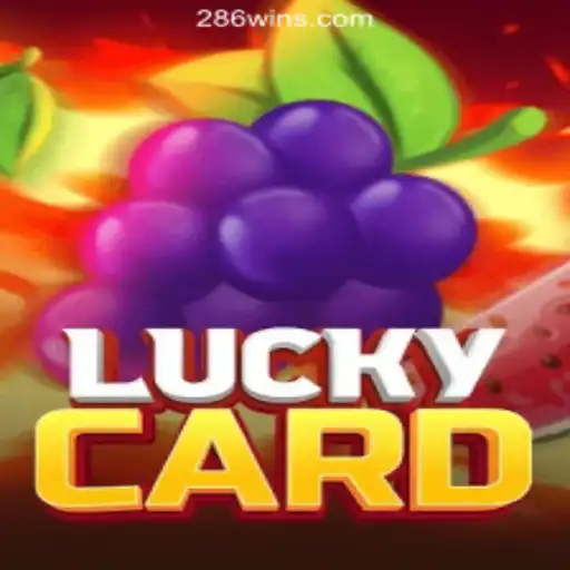 Unveiling the Thrills of LuckyCard at 286win.COM Oficial Slots Brasil #1