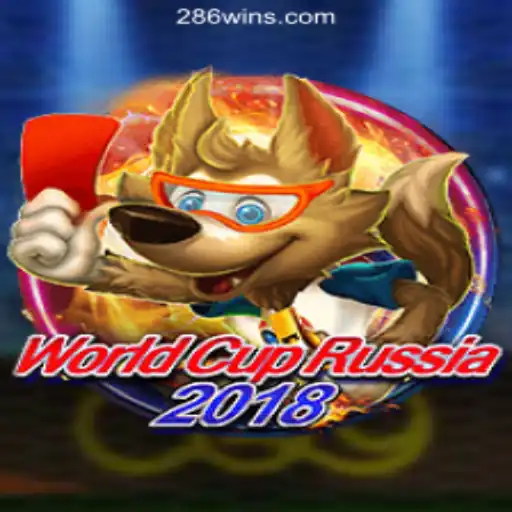 Explore the Exciting World of WorldCupRussia2018 and the Thrill of 286win.COM Oficial Slots Brasil #1